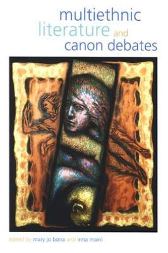 Cover image for Multiethnic Literature and Canon Debates