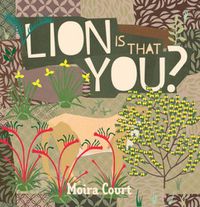 Cover image for Lion is that you?