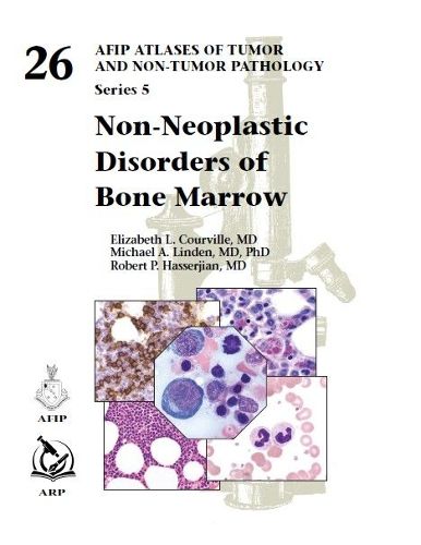 Cover image for Non-Neoplastic Disorders of Bone Marrow