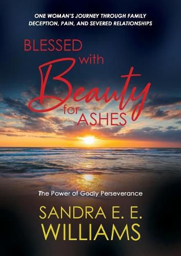 Cover image for Blessed with Beauty for Ashes: The Power of Godly Perseverance