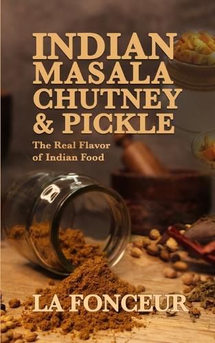 Indian Masala Chutney and Pickle (Black and White Edition)