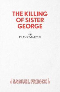 Cover image for The Killing of Sister George