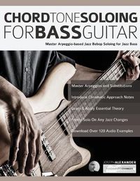 Cover image for Chord Tone Soloing for Bass Guitar