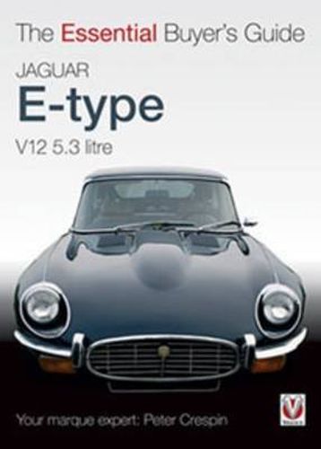 Cover image for Essential Buyers Guide Jaguar E-Type V12 5.3litre