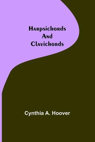 Cover image for Harpsichords and Clavichords