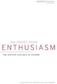 Cover image for Enthusiasm: The Kantian Critique of History