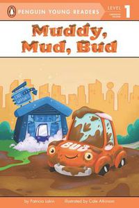 Cover image for Muddy, Mud, Bud