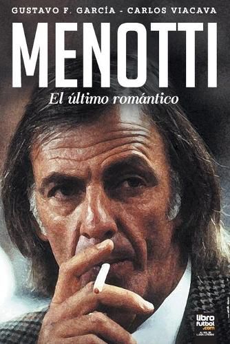 Cover image for Menotti: El Ultimo Romantico