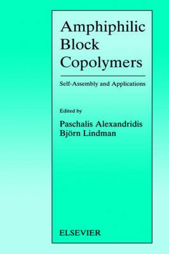 Cover image for Amphiphilic Block Copolymers: Self-Assembly and Applications