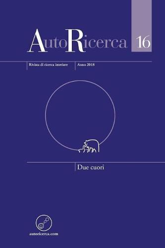 Cover image for AutoRicerca - Numero 16, Anno 2018 - Due cuori