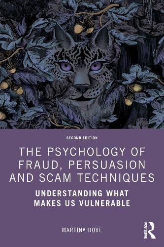 Cover image for The Psychology of Fraud, Persuasion and Scam Techniques