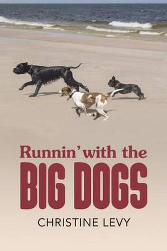 Cover image for Runnin' With the Big Dogs