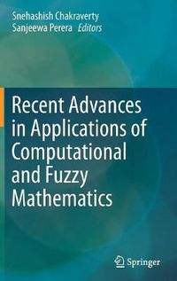 Cover image for Recent Advances in Applications of Computational and Fuzzy Mathematics