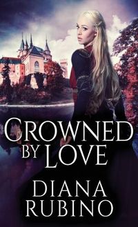 Cover image for Crowned By Love