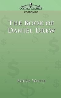 Cover image for The Book of Daniel Drew