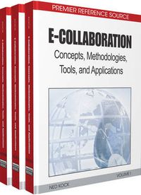 Cover image for e-collaboration: Concepts, Methodologies, Tools, and Applications