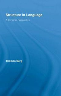 Cover image for Structure in Language: A Dynamic Perspective