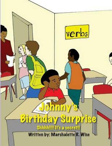 Cover image for Johnny's Birthday Surprise: Shhhh!!!! It's a secret!