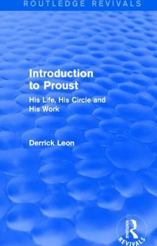 Cover image for Introduction to Proust: His Life, His Circle and His Work