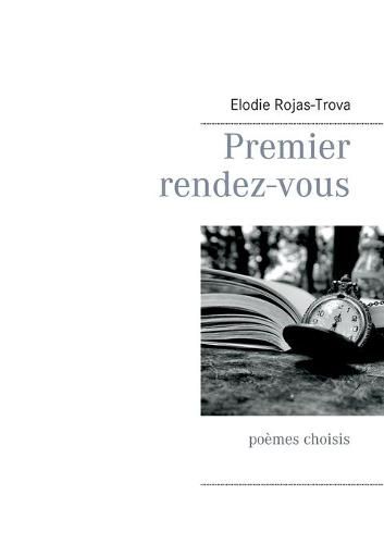 Cover image for Premier rendez-vous: poemes choisis