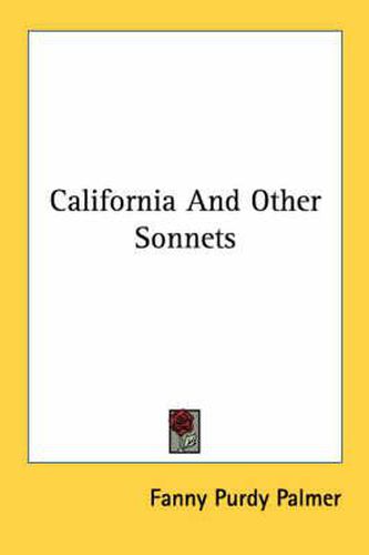 Cover image for California and Other Sonnets