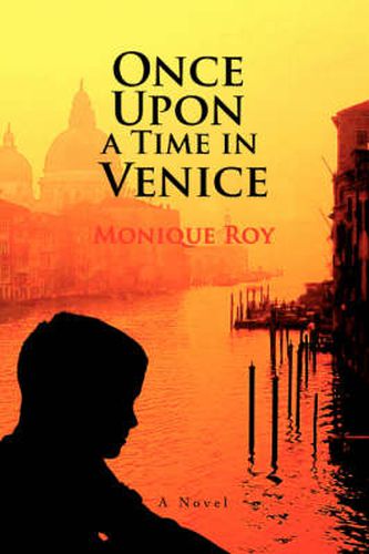 Cover image for Once Upon a Time in Venice