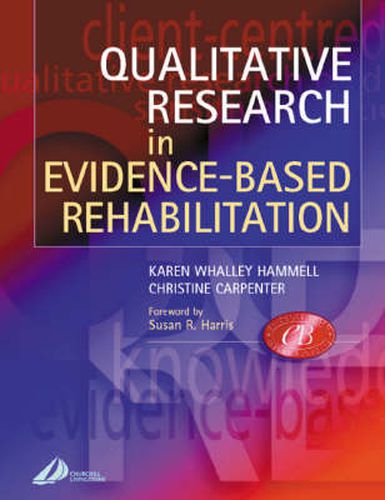 Cover image for Qualitative Research in Evidence-Based Rehabilitation