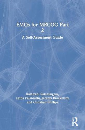 Cover image for EMQs for MRCOG Part 2: A Self-Assesment Guide