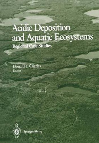 Cover image for Acidic Deposition and Aquatic Ecosystems: Regional Case Studies