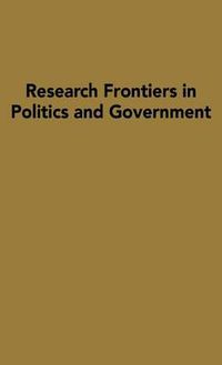 Cover image for Research Frontiers in Politics and Government