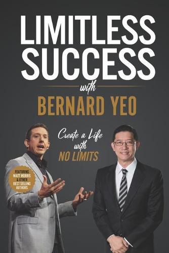 Cover image for Limitless Success with Bernard Yeo