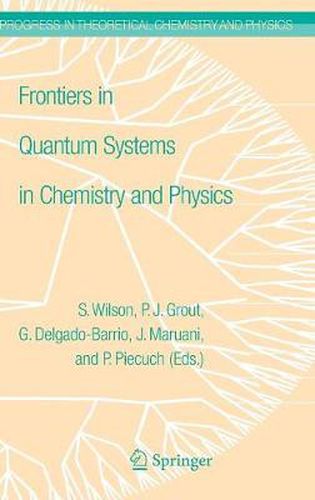 Cover image for Frontiers in Quantum Systems in Chemistry and Physics