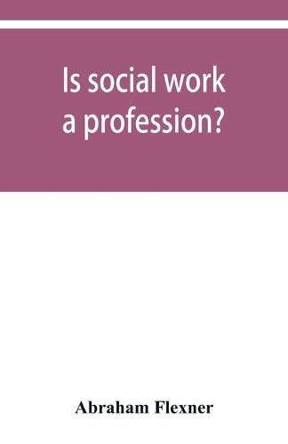 Is social work a profession?