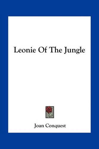 Cover image for Leonie of the Jungle