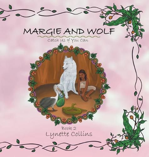 Margie and Wolf: Catch Us If You Can