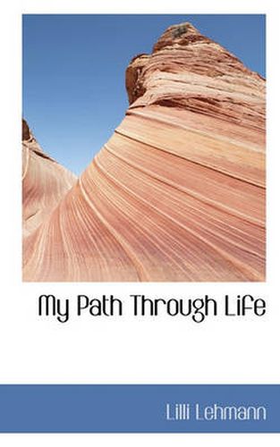 Cover image for My Path Through Life