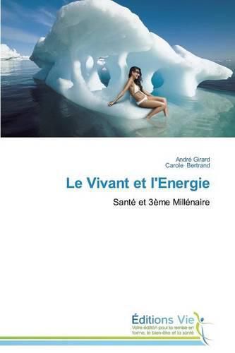 Cover image for Le Vivant Et l'Energie