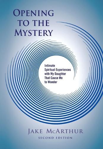 Cover image for Opening to the Mystery