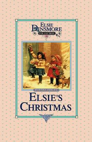 Christmas with Grandma Elsie, Book 14