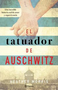 Cover image for El Tatuador de Auschwitz