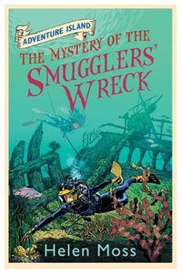 Cover image for Adventure Island: The Mystery of the Smugglers' Wreck: Book 9