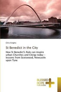Cover image for St Benedict in the City
