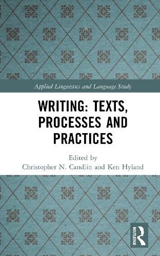 Cover image for Writing: Texts, Processes and Practices
