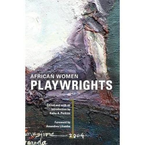 Cover image for African Women Playwrights