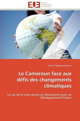 Cover image for Le Cameroun Face Aux D Fis Des Changements Climatiques