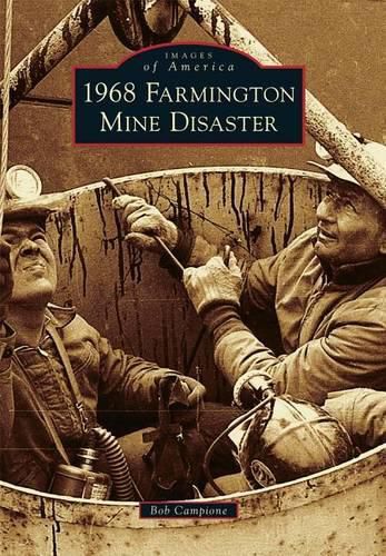 Cover image for 1968 Farmington Mine Disaster