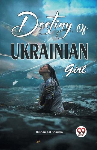 Cover image for Destiny of Ukrainian Girl (Novel) (Edition2023)