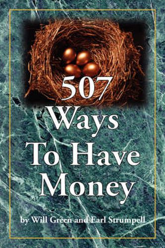 Cover image for 507 Ways to Have Money