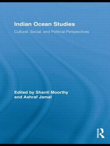 Cover image for Indian Ocean Studies: Cultural, Social, and Political Perspectives