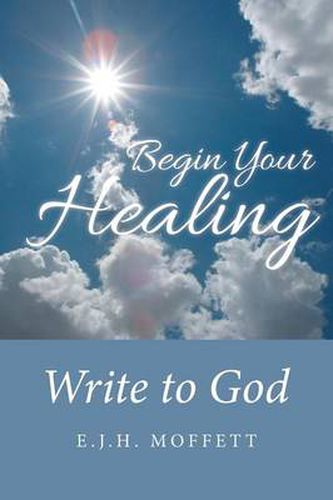 Cover image for Begin Your Healing